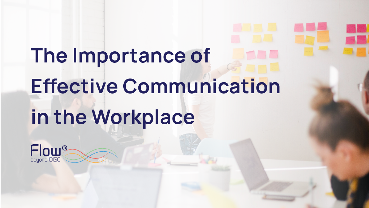 The Importance of Effective Communication in the Workplace - 1200x675