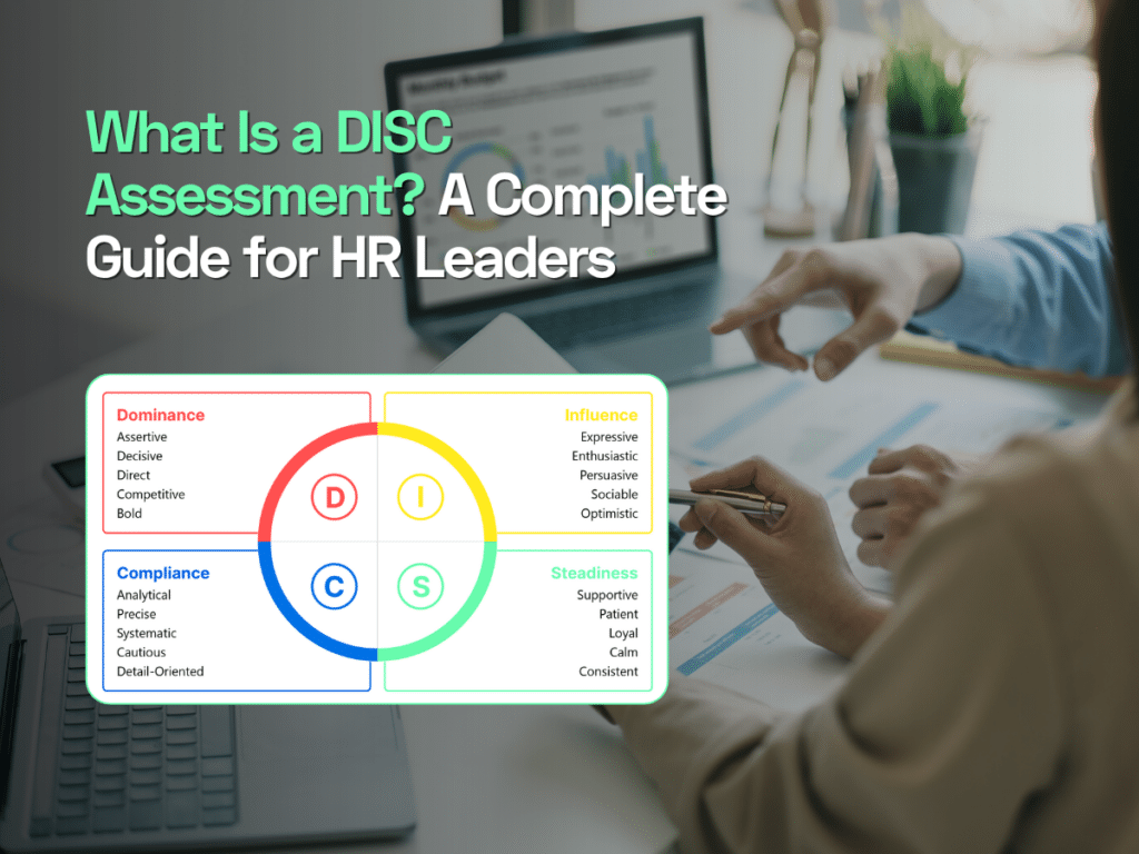 What Is a DISC Assessment? A Complete Guide for HR Leaders