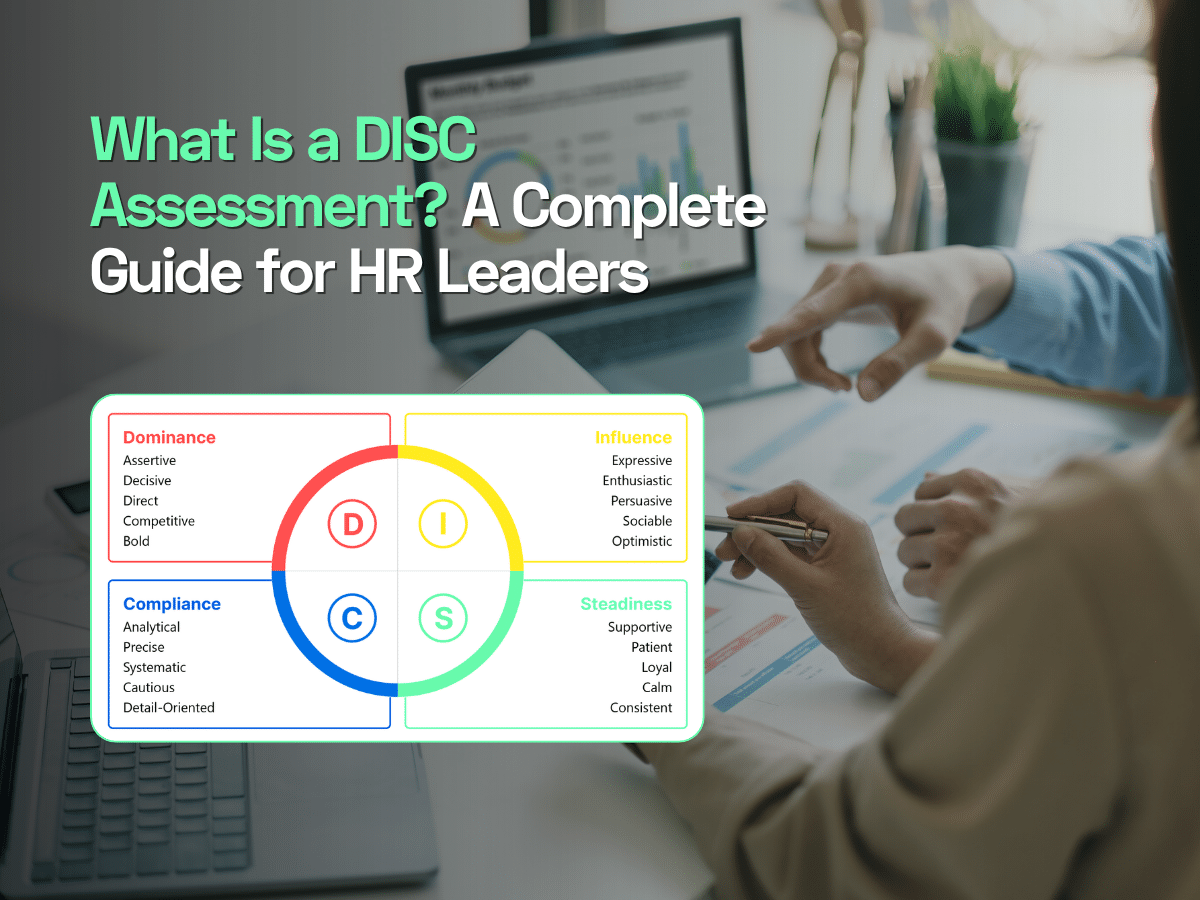 What Is a DISC Assessment? A Complete Guide for HR Leaders